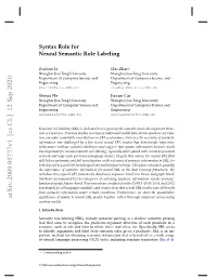 Syntax Role for Neural Semantic Role Labeling