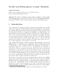 Parallel and Killing Spinors on Spin Manifolds 1 Introduction