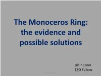 The Monoceros Ring: the Evidence and Possible Solutions