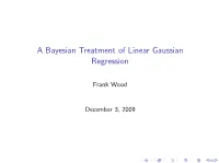 A Bayesian Treatment of Linear Gaussian Regression
