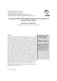 An Empirical Study of Passengers Perception of Service Quality of Selected Indian Airlines