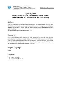 April 08, 1955 from the Journal of Ambassador Pavel Yudin: Memorandum of Conversation with Liu Shaoqi