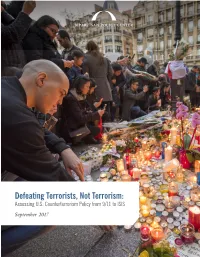 Defeating Terrorists, Not Terrorism: Assessing U.S