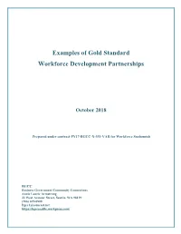 Examples of Gold Standard Workforce Development Partnerships