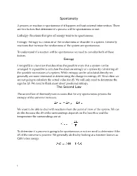 Spontaneity Entropy the Second