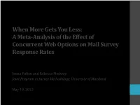 A Meta-Analysis of the Effect of Concurrent Web Options on Mail Survey Response Rates