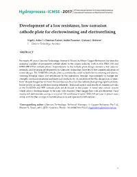Development of a Low Resistance Low Corrosion Cathode Plate
