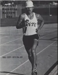 Norcal Running Review Is Published on a Monthly Basis by the West Valley Track Club