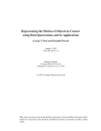 Representing the Motion of Objects in Contact Using Dual Quaternions and Its Applications