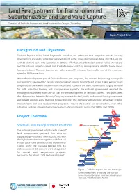 Land Readjustment for Transit-Oriented Suburbanization and Land Value Capture the Case of Tsukuba Express and the Kashiwanoha Campus Township