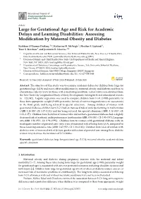 Large for Gestational Age and Risk for Academic Delays and Learning Disabilities: Assessing Modiﬁcation by Maternal Obesity and Diabetes