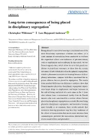 Long‐Term Consequences of Being Placed in Disciplinary Segregation†