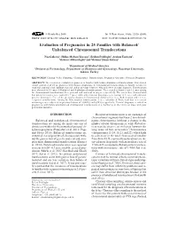 Evaluation of Pregnancies in 25 Families with Balanced/ Unbalanced Chromosomal Translocations