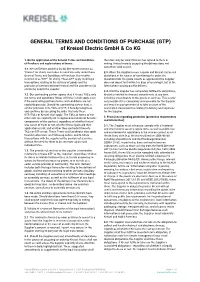 GENERAL TERMS and CONDITIONS of PURCHASE (GTP) of Kreisel Electric Gmbh & Co KG
