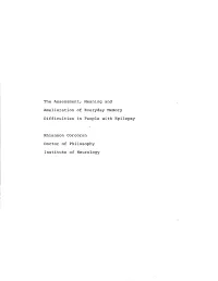 The Assessment, Meaning and Amelioration of Everyday Memory