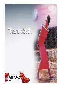 Thermokettthermokett Thermokettthermokett Propertiesproperties