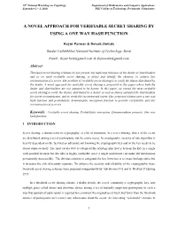 A Novel Approach for Verifiable Secret Sharing by Using a One Way Hash Function