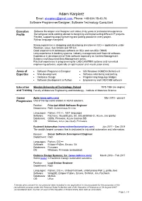 Adam Karpierz Email: Akarpierz@Gmail.Com, Phone: +48 604-78-43-76 Software Programmer/Designer, Software Technology Consultant