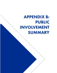APPENDIX B: PUBLIC INVOLVEMENT SUMMARY Public Involvement Plan