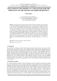 Exclusion in Transport As a Challenge for the Operation of the Silesia-Zagłębie Metropoly
