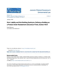 Strict Liability and Sick Building Syndrome: Defining a Building As a Product Under Restatement (Second) of Torts, Section 402A