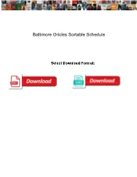 Baltimore Orioles Sortable Schedule