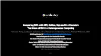 Comparing SYCL with HPX, Kokkos, Raja and C++ Executors the Future of ISO C++ Heterogeneous Computing