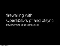 David Gwynne &lt;Dlg@Openbsd.Org&gt;