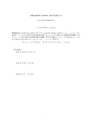 LECTURE 18 1. Chapter 6.1 Again! Definition (Ordered N-Tuple)