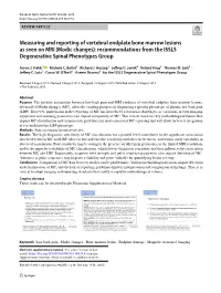 Measuring and Reporting of Vertebral Endplate Bone Marrow Lesions As Seen on MRI (Modic Changes): Recommendations from the ISSLS Degenerative Spinal Phenotypes Group