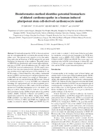 Bioinformatics Method Identifies Potential Biomarkers of Dilated Cardiomyopathy in a Human Induced Pluripotent Stem Cell‑Derived Cardiomyocyte Model