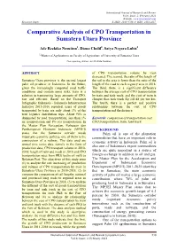 Comparative Analysis of CPO Transportation in Sumatera Utara Province