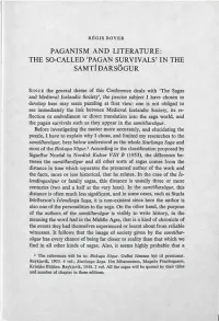 'Pagan Survivals' in the Samtíðarsögur