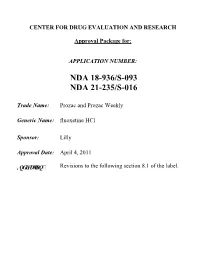 Prozac and Prozac Weekly (Fluoxetine Hcl)