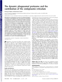 The Dynamic Phagosomal Proteome and the Contribution of the Endoplasmic Reticulum