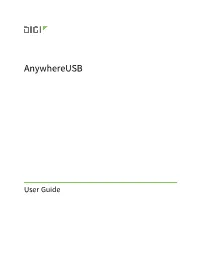 Anywhereusb User Guide 2 Contents