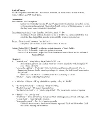 Ezekiel Notes Studies Completed with Joe Focht, Chuck Smith, Damian Kyle, Jon Courson, Warren Wiersbe, Matthew Henry, and NIV Study Bible