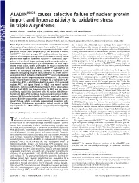 ALADIN Causes Selective Failure of Nuclear Protein Import And
