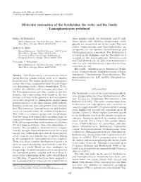 Molecular Systematics of the Sordariales: the Order and the Family Lasiosphaeriaceae Redeﬁned