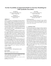 On the Feasibility of Automated Built-In Function Modeling for PHP Symbolic Execution