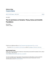 The Art and Science of Somatics: Theory, History and Scientific Foundations