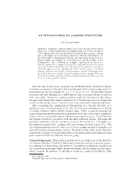 AN INTRODUCTION to GARSIDE STRUCTURES Over the Past