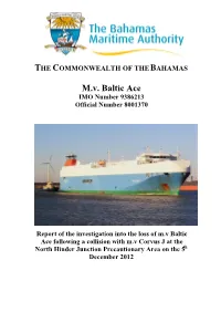 BMA Investigation Report: Collision Between the Baltic Ace and Corvus J