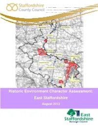Historic Environment Character Assessment: East Staffordshire August 2013