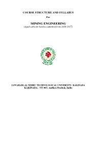 MINING ENGINEERING (Applicable for Batches Admitted from 2016-2017)