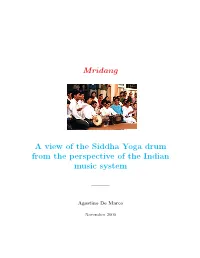 Mridang a View of the Siddha Yoga Drum from the Perspective of The
