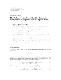 The Best Approximation of the Sinc Function by a Polynomial of Degree N with the Square Norm