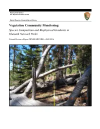Vegetation Community Monitoring Species Composition and Biophysical Gradients in Klamath Network Parks