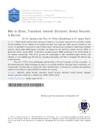 Bite to Bytes...Transition Towards Electronic Dental Records- a Review by Dr