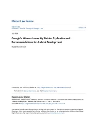 Georgia's Witness Immunity Statute: Explication and Recommendations for Judicial Development